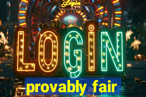 provably fair